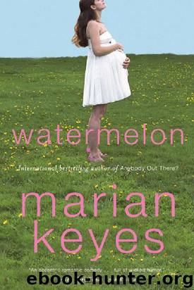Marian Keyes - Watermelon by Marian Keyes