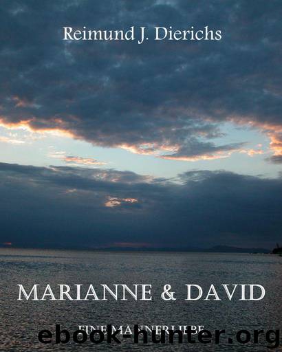 Marianne & David (German Edition) by Dierichs Reimund J