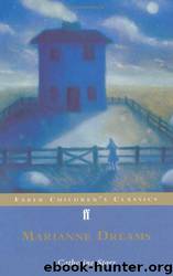 Marianne Dreams by Catherine Storr; Susannah Harker