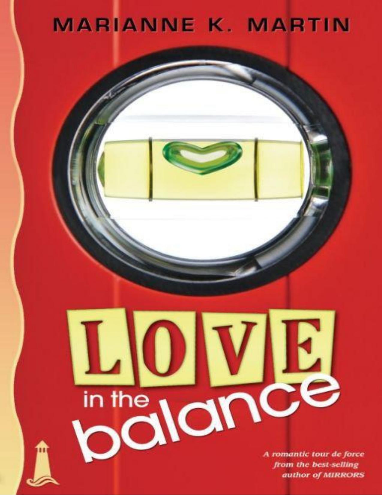 Marianne K. Martin - Love in the Balance by Marianne K. Martin