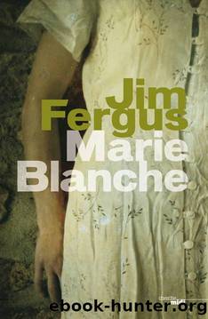 Marie-Blanche by Fergus Jim