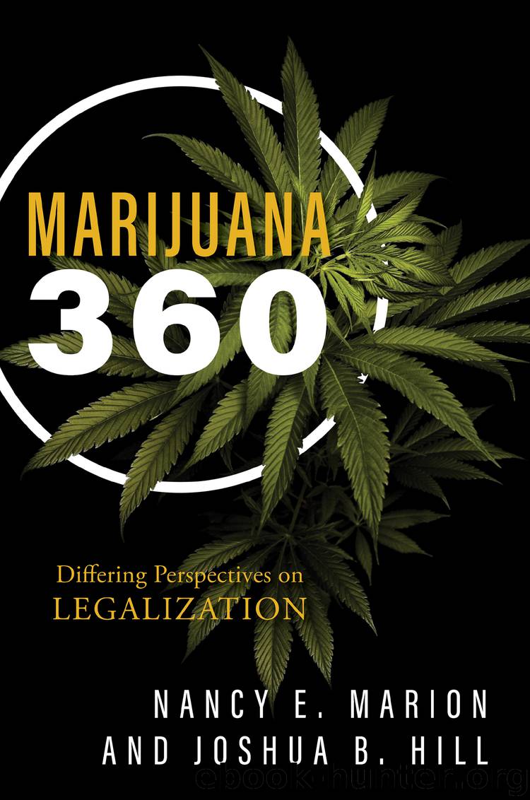 Marijuana 360 by Nancy E. Marion & Joshua B. Hill