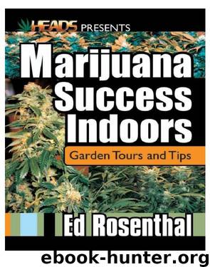 Marijuana Success Indoors by Ed Rosenthal