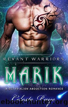 Marik~Revant Warriors by Celeste Raye