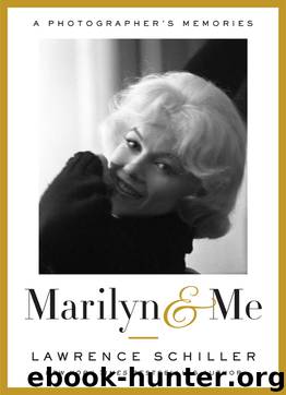 Marilyn & Me by Schiller Lawrence