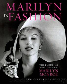 Marilyn in Fashion: The Enduring Influence of Marilyn Monroe by Nickens Christopher & Zeno George