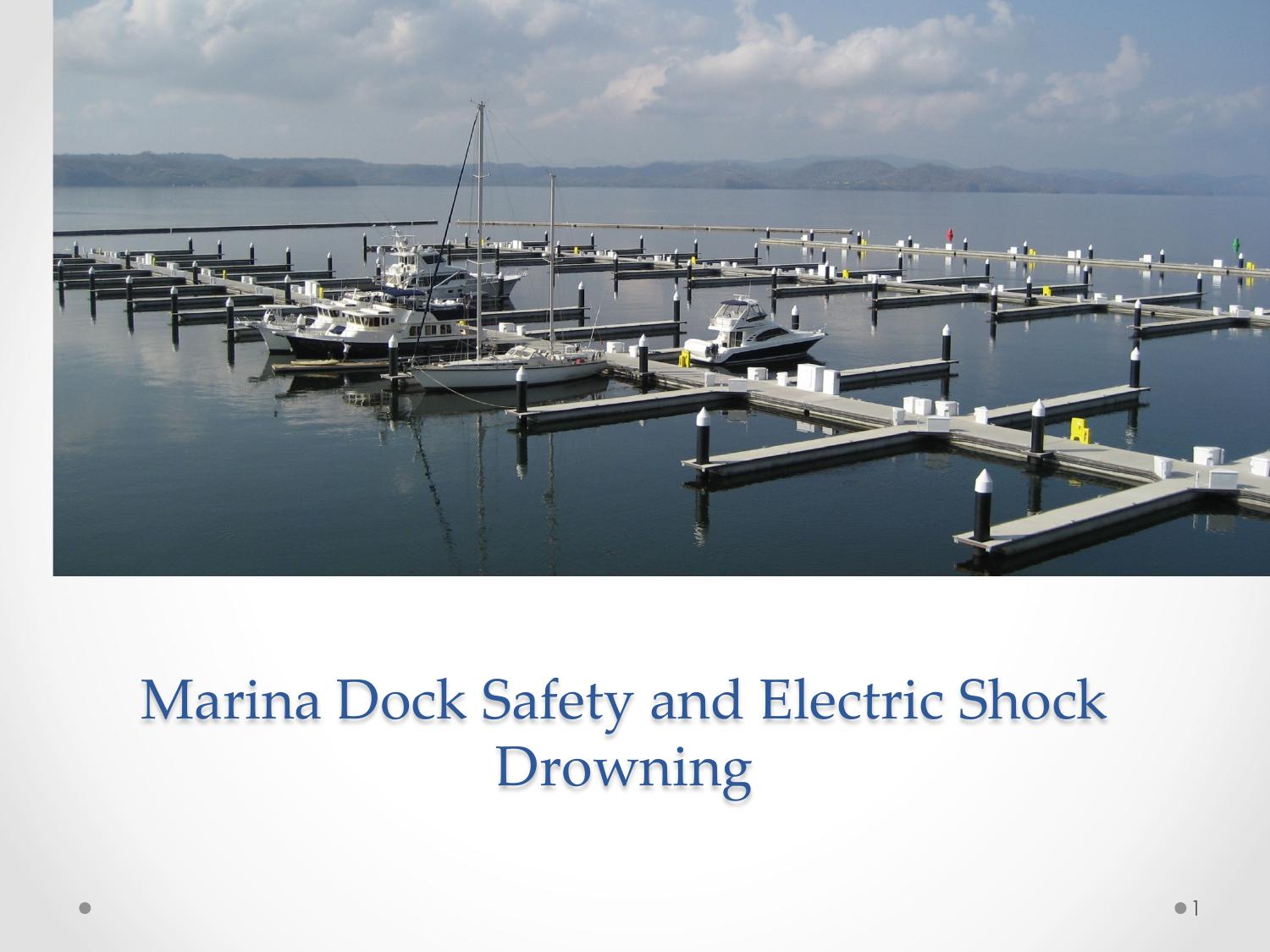 Marina Dock Safety and Electric Shock by Ed Sherman and Chris Nolan