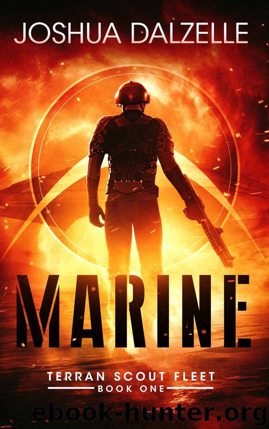 Marine (Terran Scout Fleet Book 1) by Joshua Dalzelle