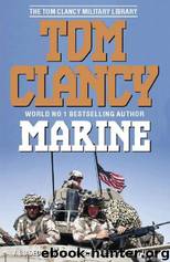 Marine : A Guided Tour of a Marine Expeditionary Unit by Tom Clancy