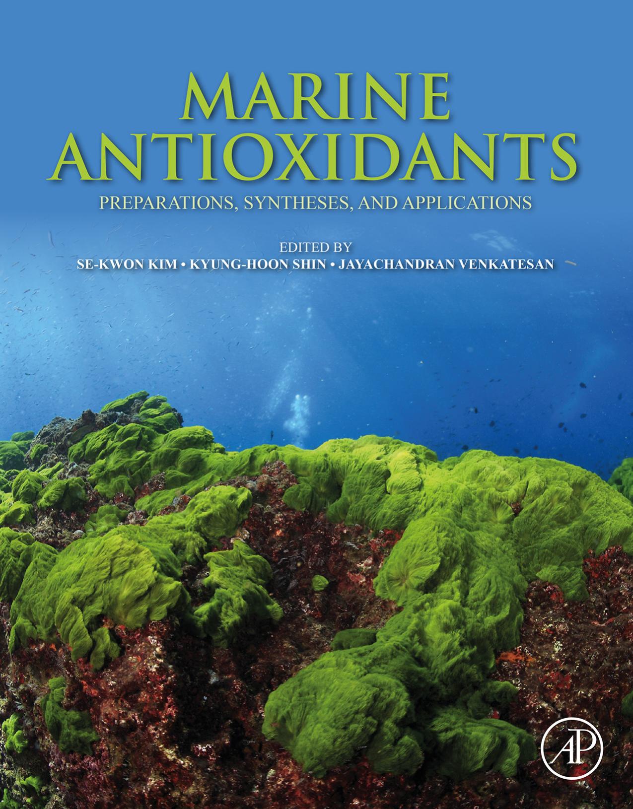 Marine Antioxidants: Preparations, Syntheses, and Applications by Se-Kwon Kim