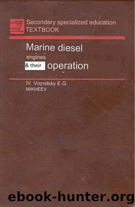 Marine Diesel Engines and their Operation by Voznitsky