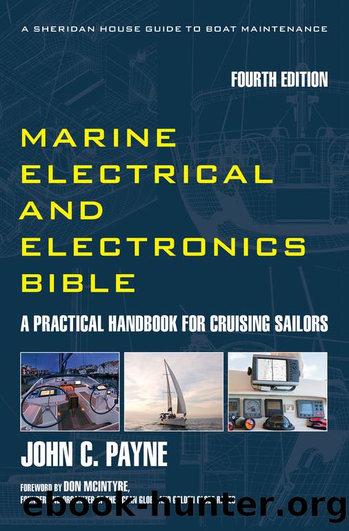 Marine Electrical and Electronics Bible by John C. Payne