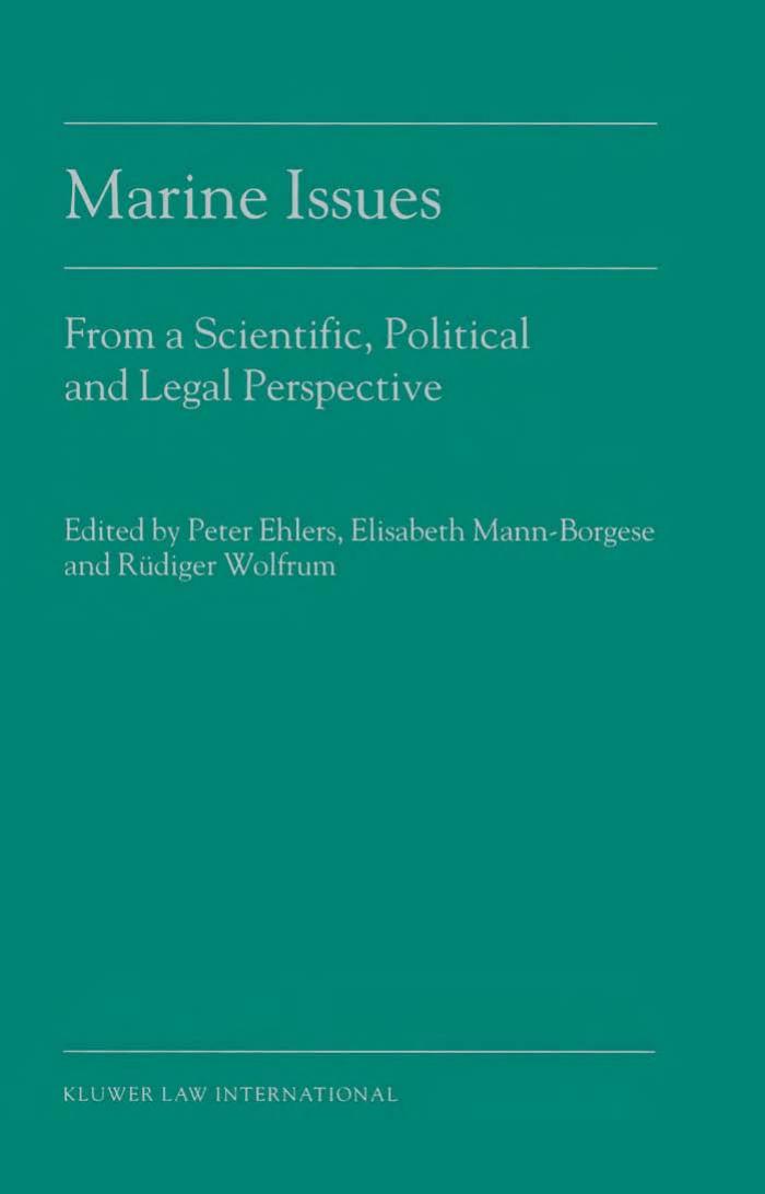 Marine Issues:From a Scientific, Political and Legal Perspective by Peter Ehlers