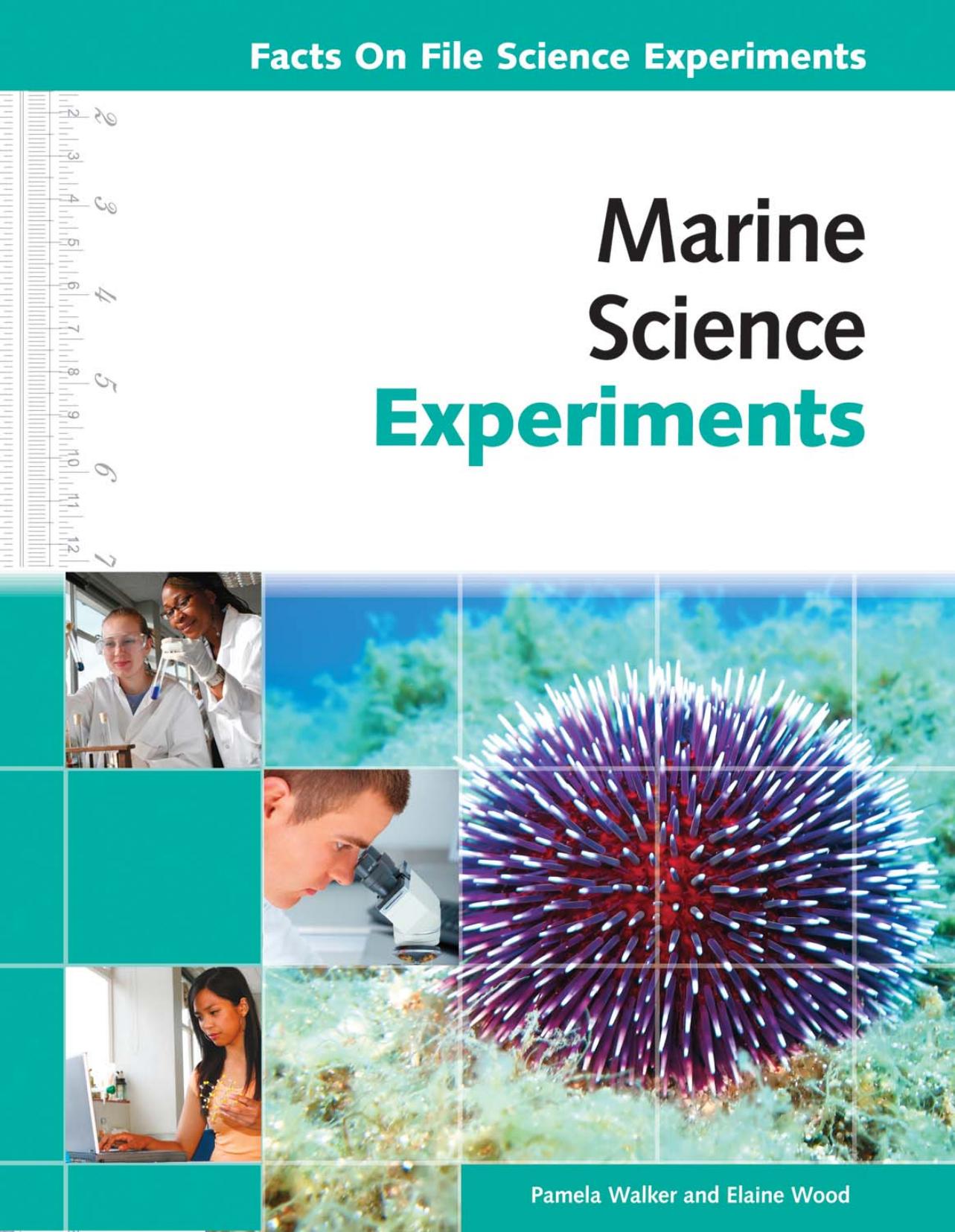 Marine Science Experiments by Pamela Walker Elaine Wood