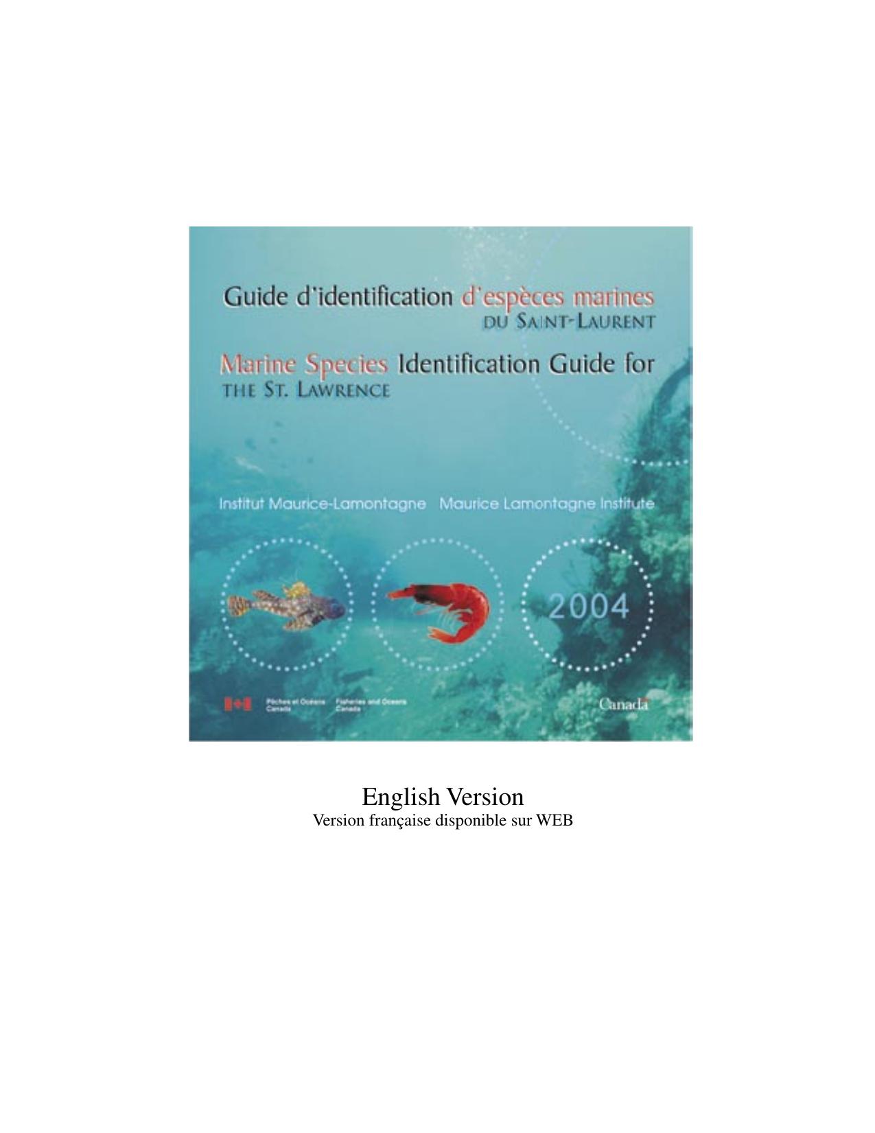 Marine Species Identification Guide for the St. Lawrence. Part 2. Marine Invertebrates, Maurice Lamontagne Institute by Claude Nozeres