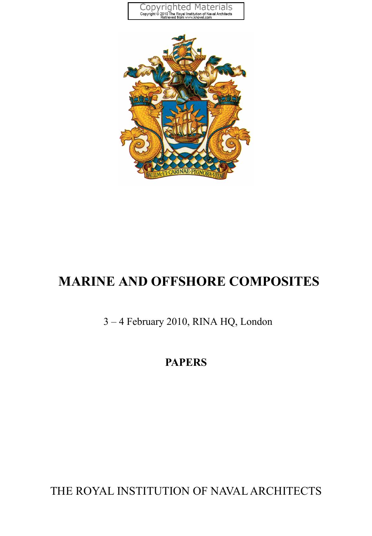 Marine and offshore composites, 3-4 February 2010, RINA HQ, London : papers by Royal Institution of Naval Architects