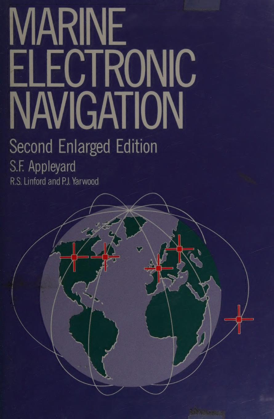 Marine electronic navigation by Appleyard S. F