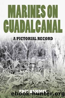 Marines on Guadalcanal by Eric Hammel