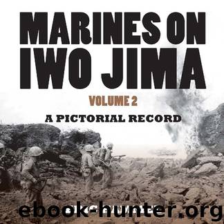 Marines on Iwo Jima, Volume 2 by Eric Hammel