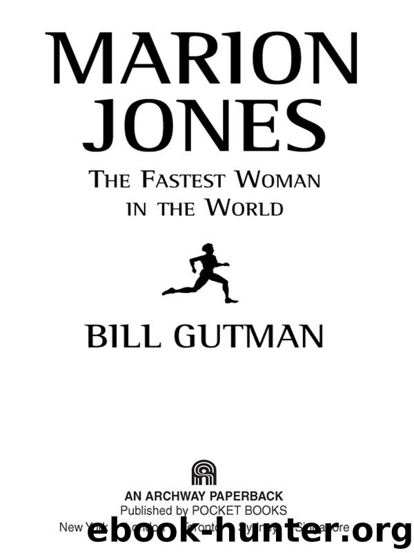 Marion Jones by Bill Gutman