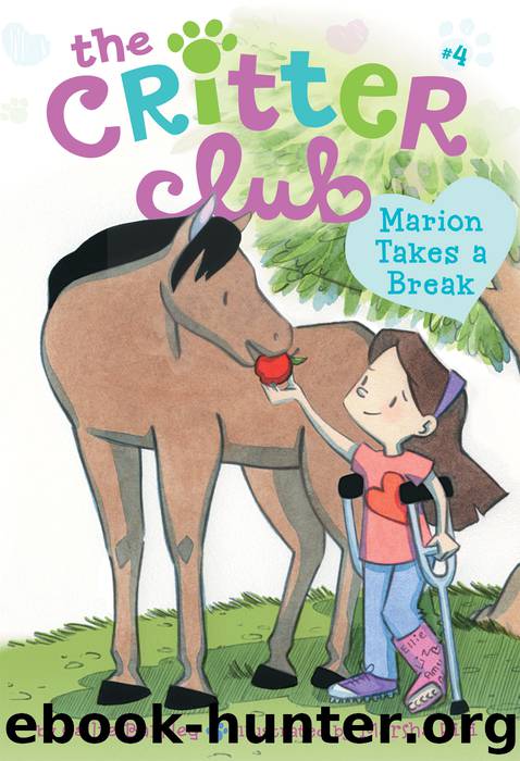 Marion Takes a Break by Callie Barkley