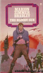 Marion Zimmer Bradley - Darkover 18 by The Bloody Sun