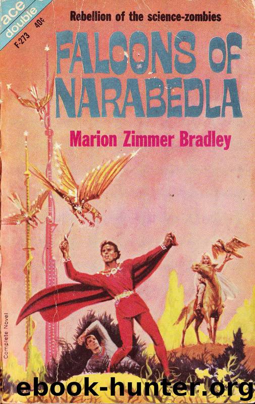 Marion Zimmer Bradley by Falcons of Narabedla