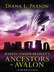Marion Zimmer Bradley's Ancestors of Avalon by Marion Zimmer Bradley & Diana L. Paxson
