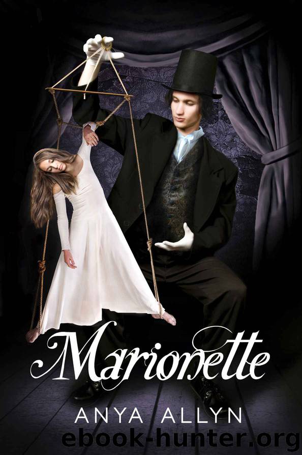 Marionette (The Dollhouse Books) by Anya Allyn