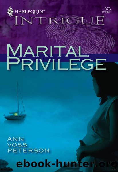 Marital Privilege by Ann Voss Peterson