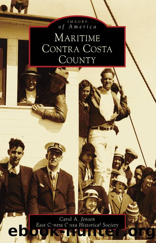 Maritime Contra Costa County by Carol A. Jensen