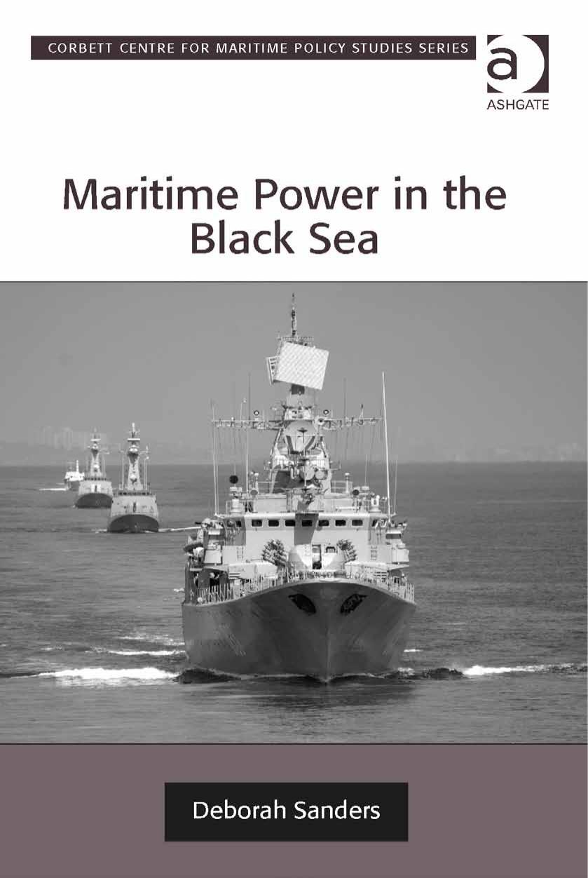 Maritime Power in the Black Sea by Deborah Sanders