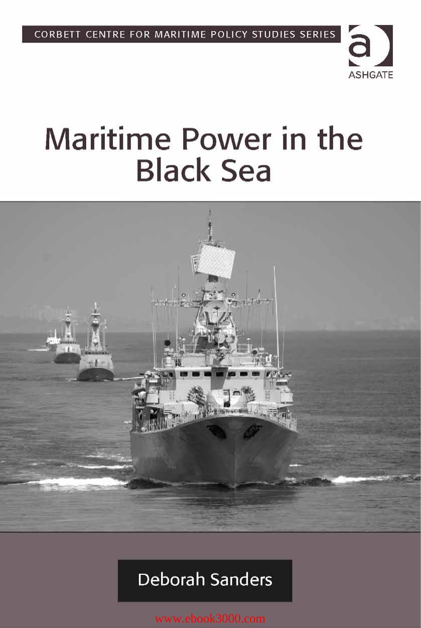Maritime Power in the Black Sea by Unknow