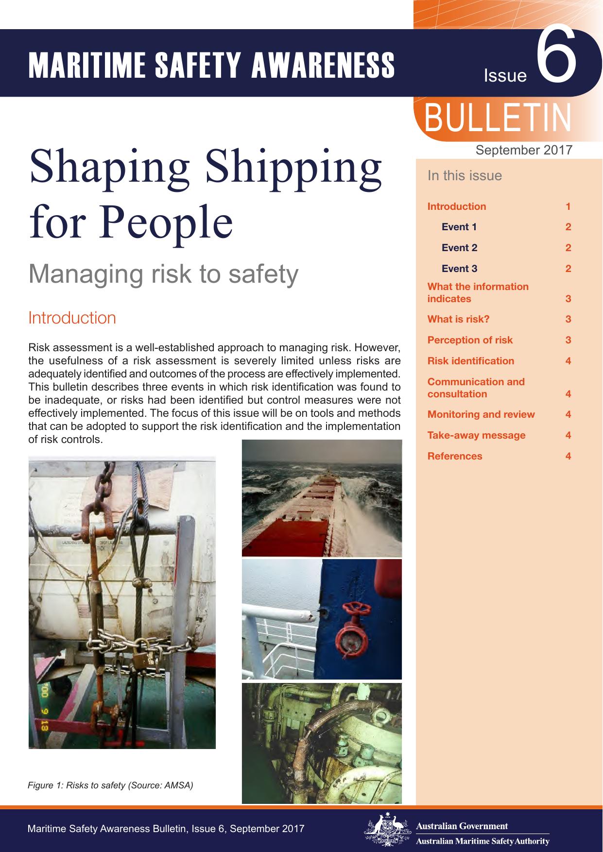 Maritime Safety Awareness Bulletin - Issue 6 - Managing Risk to Safety by Redistributed by Regs4ships Ltd