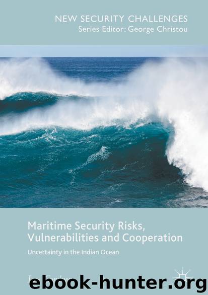 Maritime Security Risks, Vulnerabilities and Cooperation by Lee Cordner