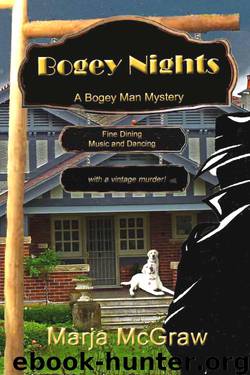Marja McGraw - Bogey Man 01 - Bogey Nights by Marja McGraw