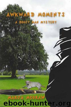Marja McGraw - Bogey Man 04 - Awkward Moments by Marja McGraw