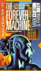 Mark Clifton by The Forever Machine