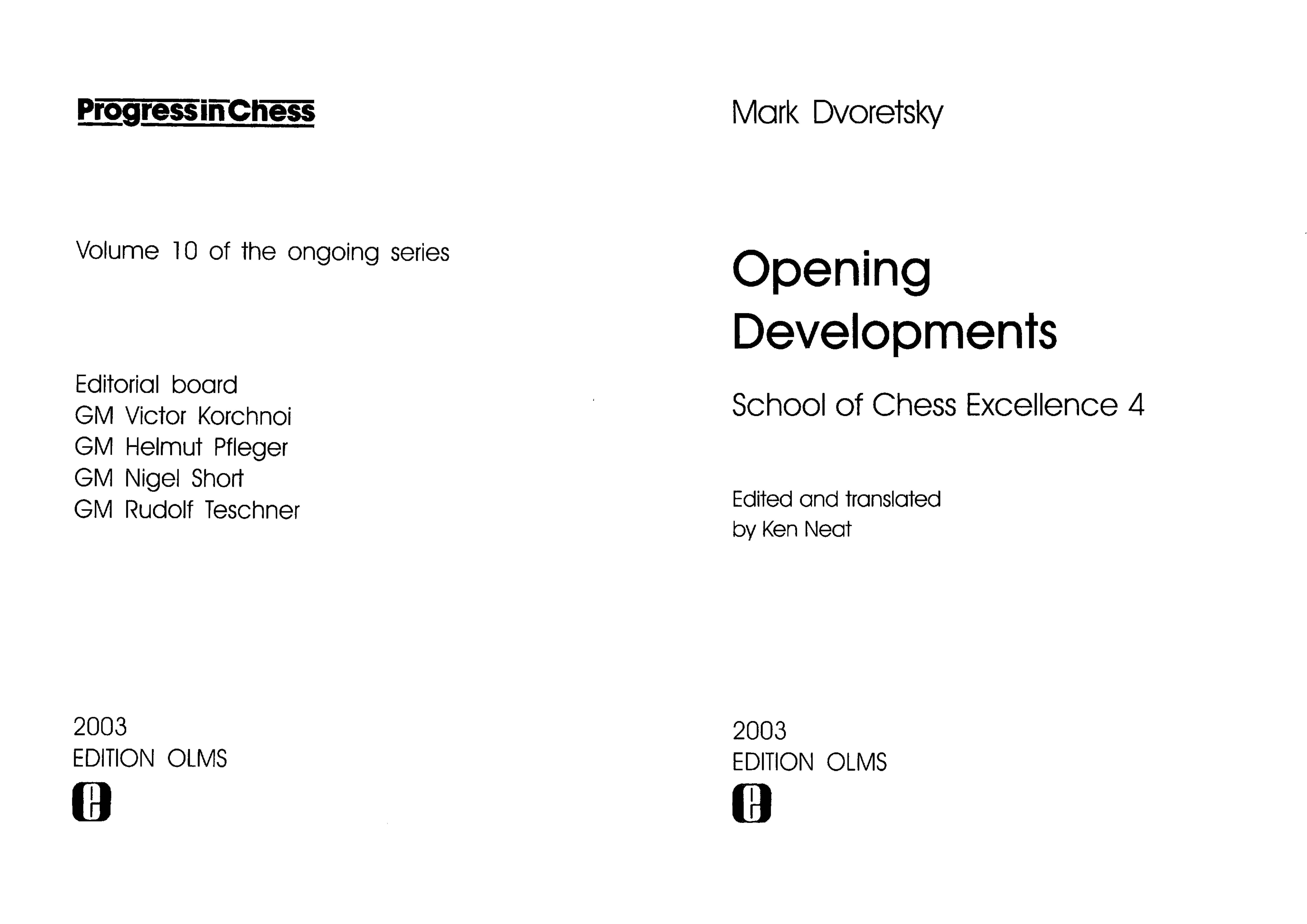 Mark Dvoretsky - School of Excellence 4 by Opening Developments (2003)