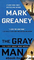 Mark Greaney by The Gray Man