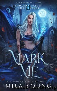 Mark Me by Mila Young