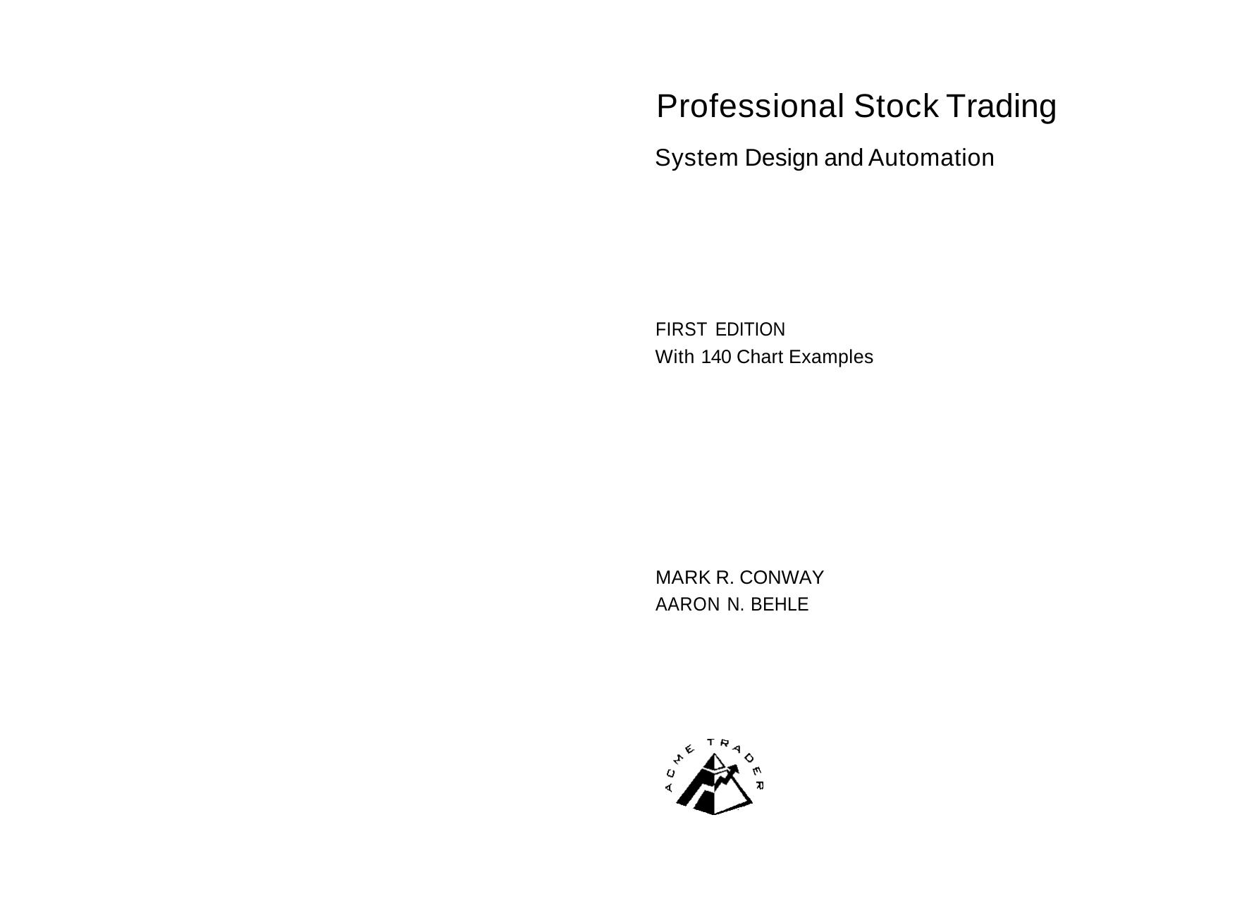 Mark R Conway by Professional Stock Trading- SYSTEM DESIGN & AUTOMATION-WILEY