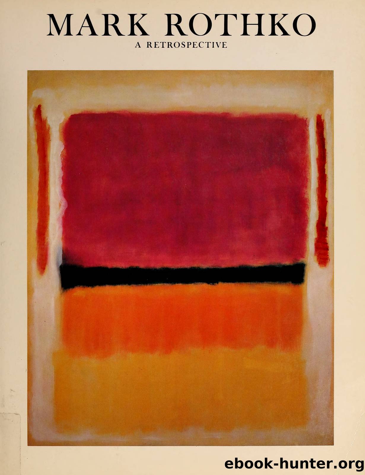 Mark Rothko, 1903-1970 : A Retrospective by Rothko Mark; Waldman Diane Solomon R. Guggenheim Museum