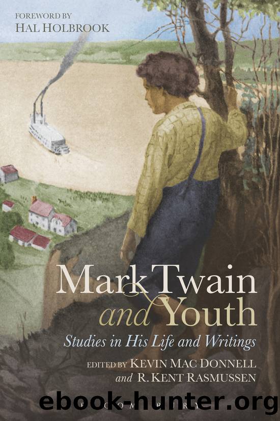 Mark Twain and Youth by Mac Donnell Kevin B. Rasmussen R. Kent & R. Kent Rasmussen