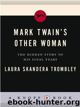 Mark Twain's Other Woman by Laura Skandera Trombley