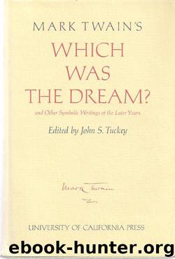 Mark Twain's Which Was the Dream by Mark Twain