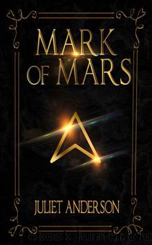 Mark of Mars by Juliet Anderson
