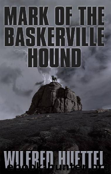Mark of the Baskerville Hound by Wilfred Huettel