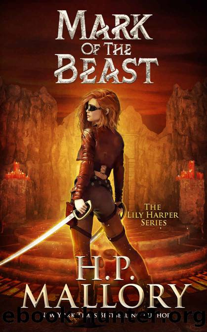 Mark of the Beast: A Funny Urban Fantasy Romance Series (The Lily Harper Urban Fantasy Series Book 9) by Mallory H.P