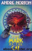 Mark of the Cat by Andre Norton